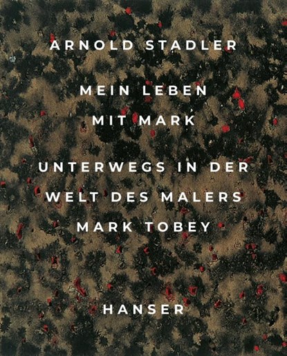 Mein Leben mit Mark, Arnold Stadler - Gebonden - 9783446274846