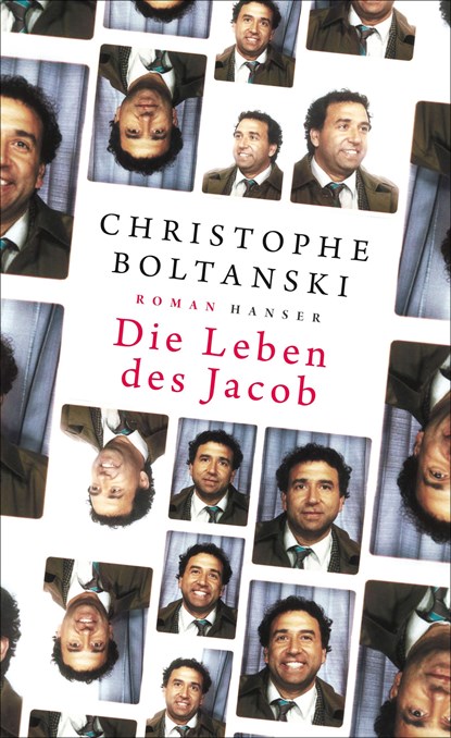 Die Leben des Jacob, Christophe Boltanski - Gebonden - 9783446276277