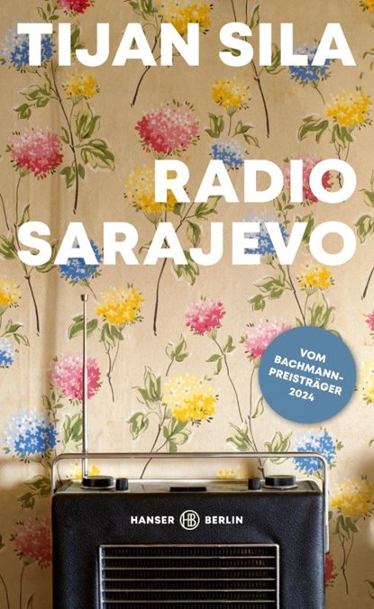 Radio Sarajevo, Tijan Sila - Gebonden - 9783446277267