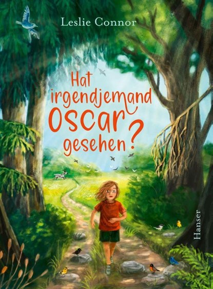 Hat irgendjemand Oscar gesehen?, Leslie Connor - Gebonden - 9783446279216