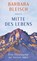 Mitte des Lebens, Barbara Bleisch - Gebonden - 9783446279681