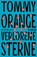 Verlorene Sterne, Tommy Orange - Gebonden - 9783446280014