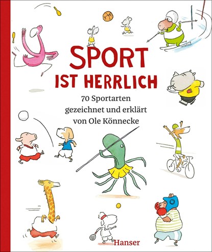 Sport ist herrlich, Ole Könnecke - Gebonden - 9783446280076