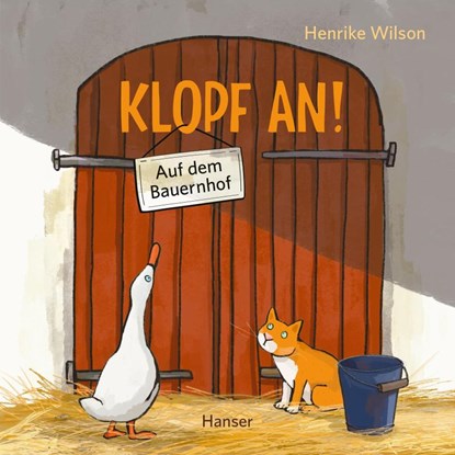 Klopf an! Auf dem Bauernhof, Henrike Wilson - Gebonden - 9783446281578