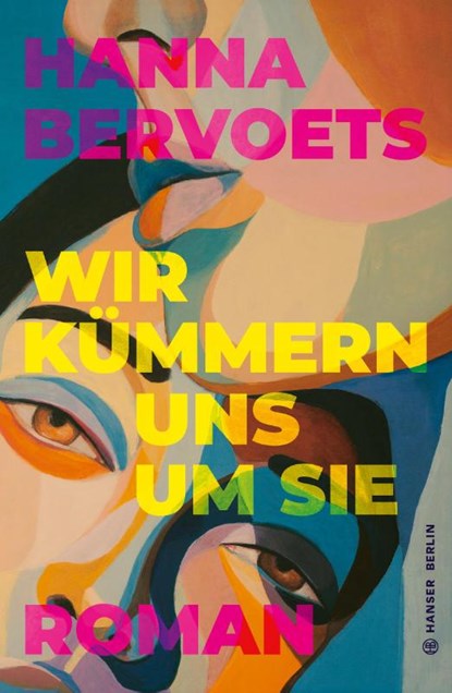 Wir kümmern uns um Sie, Hanna Bervoets - Gebonden - 9783446282001