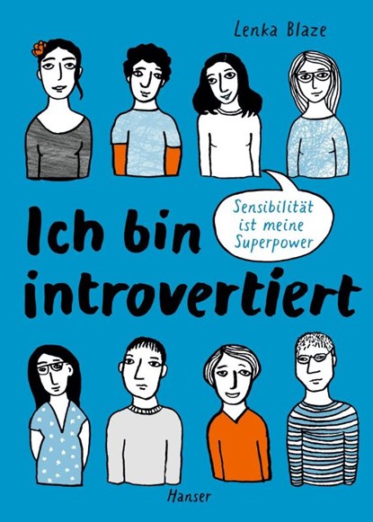 Ich bin introvertiert, Lenka Blaze - Gebonden - 9783446283091
