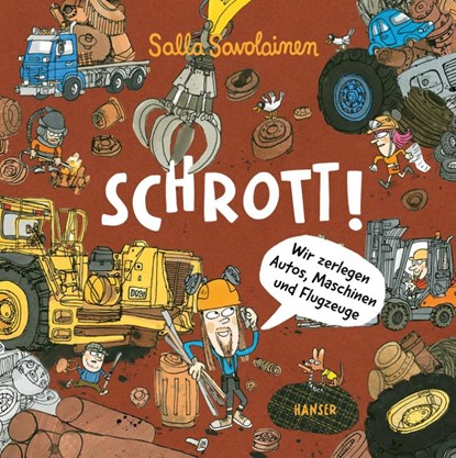 Schrott!, Salla Savolainen - Gebonden - 9783446284166