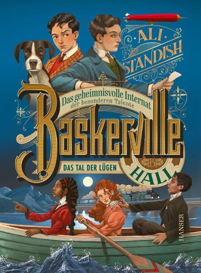 Baskerville Hall - Das geheimnisvolle Internat der besonderen Talente: Das Tal der Lügen, Ali Standish - Gebonden - 9783446284449