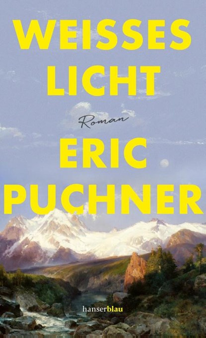 Weißes Licht, Eric Puchner - Gebonden - 9783446284548