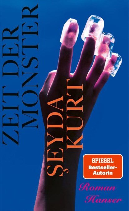 Zeit der Monster, Seyda Kurt - Gebonden - 9783446284609