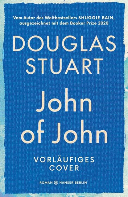 John of John, Douglas Stuart - Gebonden - 9783446285828