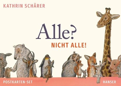 Alle? Nicht alle! Postkarten-Set, Kathrin Schärer - Paperback - 9783446285927