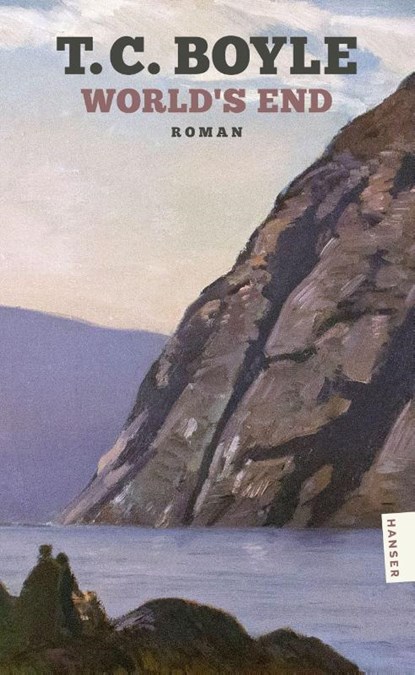 World's End, T. C. Boyle - Paperback - 9783446286092