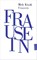 Frausein, Mely Kiyak - Paperback - 9783446286139