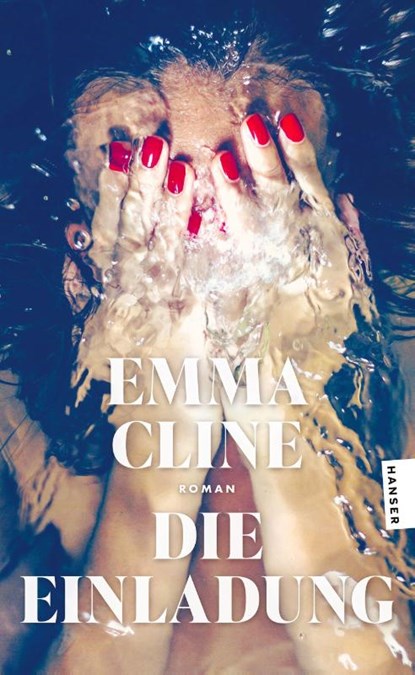 Die Einladung, Emma Cline - Paperback - 9783446286146