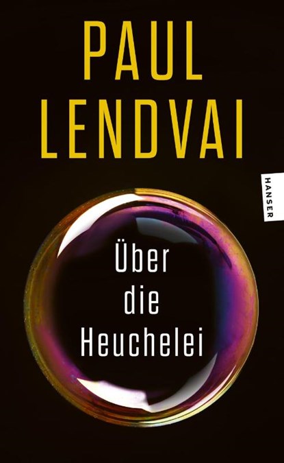 Über die Heuchelei, Paul Lendvai - Paperback - 9783446286306