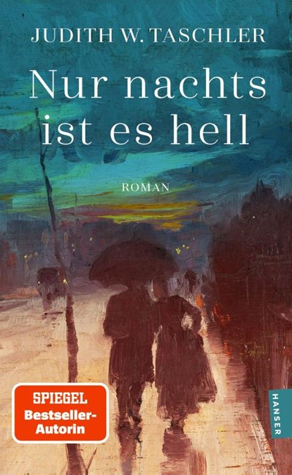 Nur nachts ist es hell, Judith W. Taschler - Paperback - 9783446286313