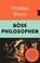 Böse Philosophen, Philipp Blom - Paperback - 9783446286344