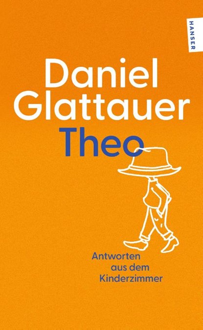 Theo, Daniel Glattauer - Paperback - 9783446286375
