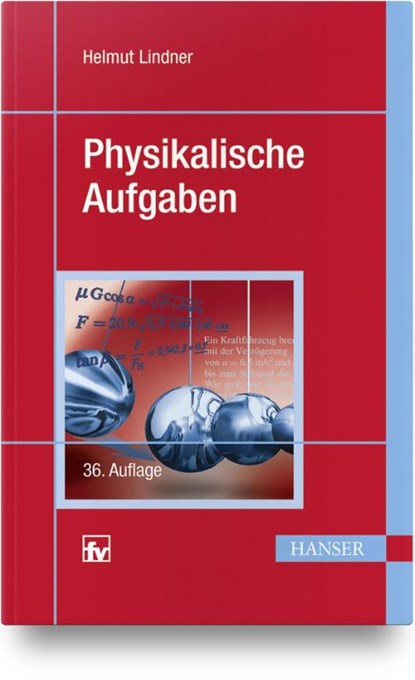 Physikal.Aufgaben 36.A., Lindner - Gebonden - 9783446437531