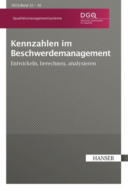 Beschwerdemanagement, DGQ - Gebonden - 9783446447851