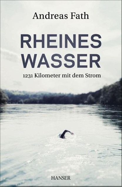 Rheines Wasser, Andreas Fath - Gebonden - 9783446448711