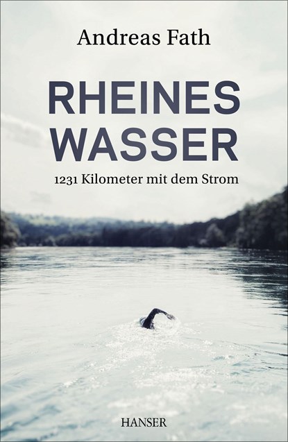 Rheines Wasser, Andreas Fath - Gebonden - 9783446448711