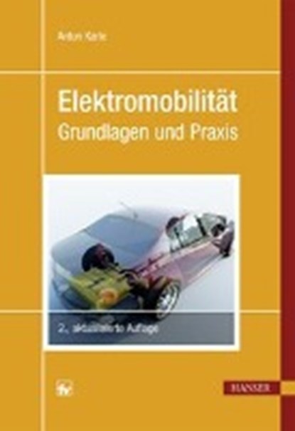 Elektromobilität, KARLE,  Anton - Paperback - 9783446450998