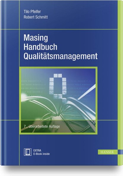 Masing Handbuch Qualitätsmanagement, PFEIFER,  Tilo ; Schmitt, Robert - Gebonden - 9783446462304