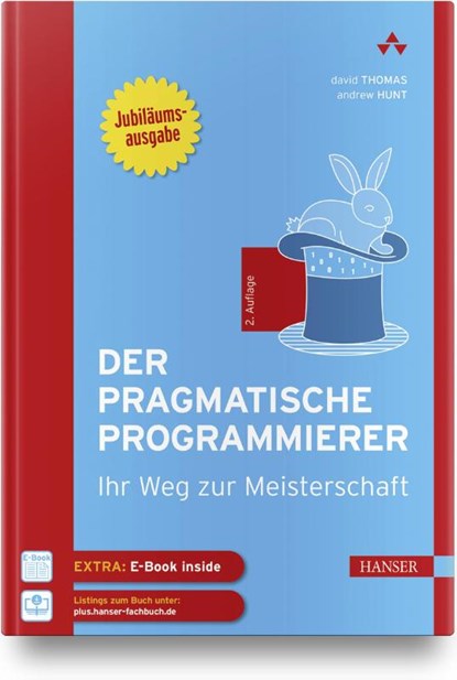Der pragmatische Programmierer, HUNT,  Andrew ; Thomas, David ; Gemkow, Steffen ; Steudel, Sandy - Gebonden - 9783446463844