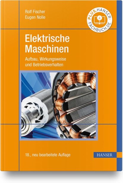 Elektrische Maschinen, Rolf Fischer - Gebonden - 9783446469129
