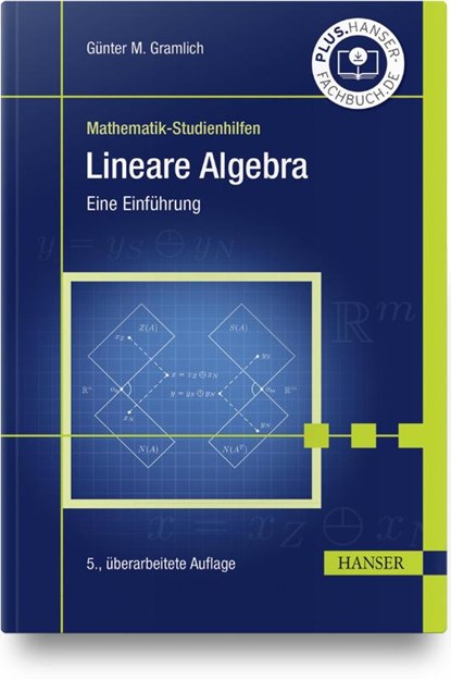 Lineare Algebra, Günter M. Gramlich - Gebonden - 9783446471887