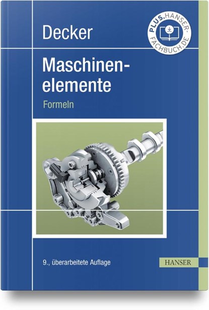 Decker Maschinenelemente. Formeln, Karlheinz Kabus - Paperback - 9783446473317