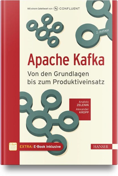 Apache Kafka, Anatoly Zelenin ; Alexander Kropp - Gebonden - 9783446474772