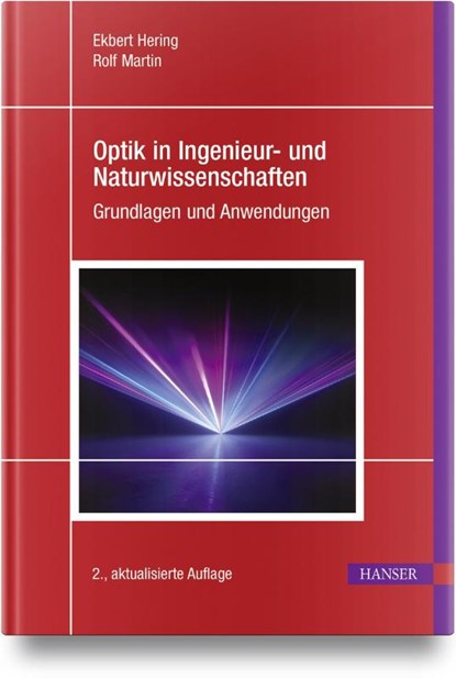 Optik in Ingenieur- und Naturwissenschaften, Ekbert Hering ; Rolf Martin - Gebonden - 9783446476837