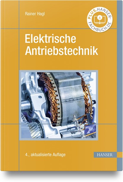 Elektrische Antriebstechnik, Rainer Hagl - Gebonden - 9783446479111