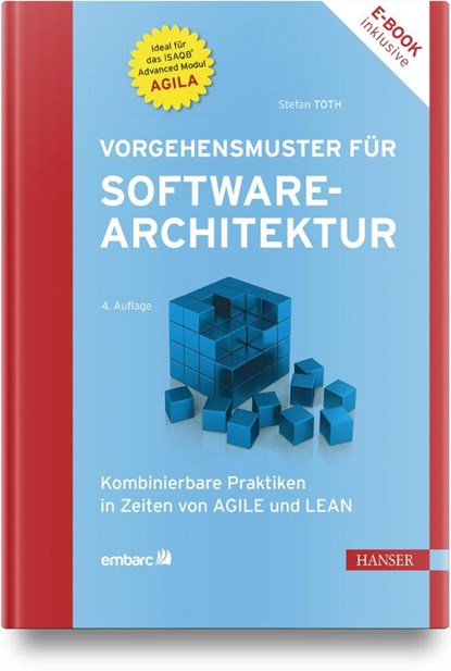 Vorgehensmuster für Softwarearchitektur, Stefan Toth - Gebonden - 9783446479937