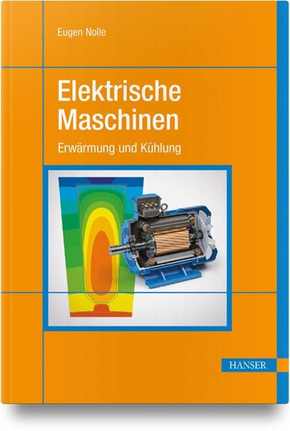 Elektrische Maschinen, Eugen Nolle - Gebonden - 9783446482999