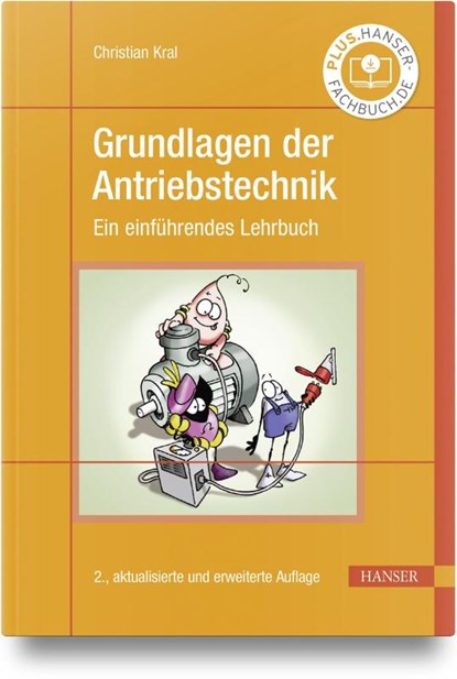 Grundlagen der Antriebstechnik, Christian Kral - Gebonden - 9783446485914