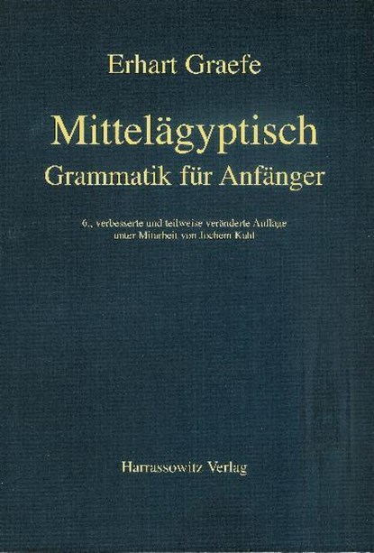 Mittelägyptische Grammatik für Anfänger, Erhart Graefe - Paperback - 9783447044691