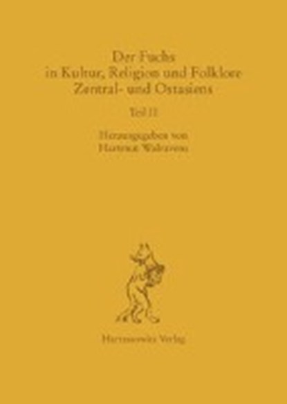 Der Fuchs in Kultur, Religion und Folklore Zentral- und Osta, niet bekend - Gebonden - 9783447045155