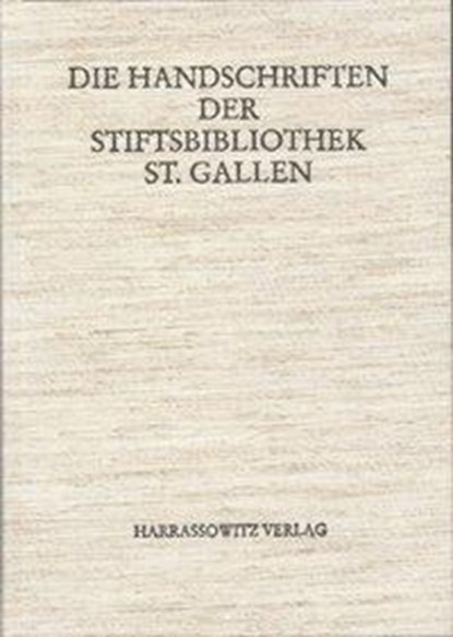 Die Handschriften der Stiftsbibliothek St. Gallen, niet bekend - Gebonden - 9783447047166