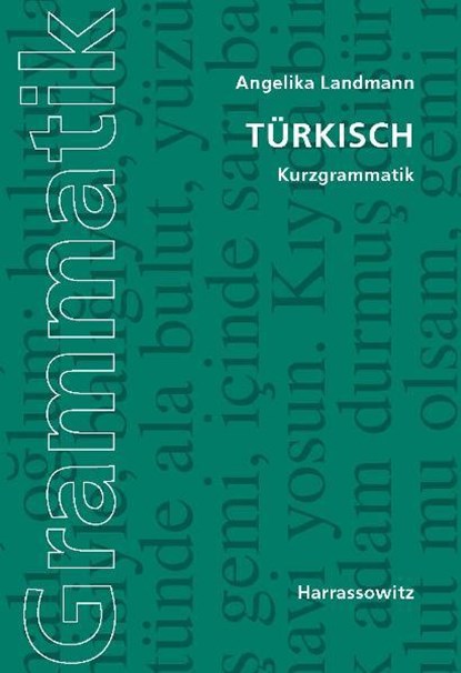 Türkisch. Kurzgrammatik, Angelika Landmann - Paperback - 9783447060615
