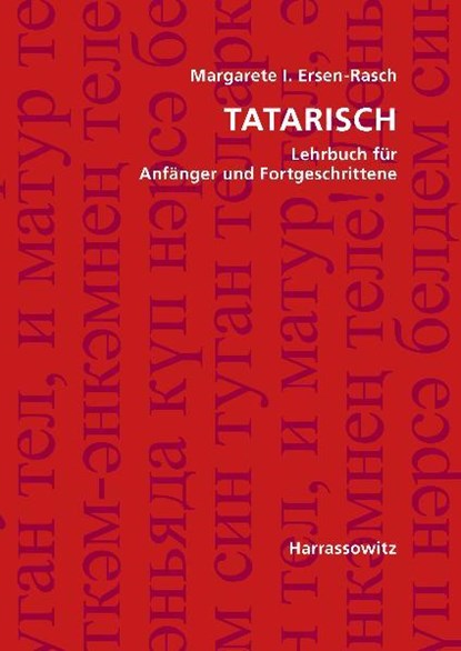 Tatarisch Lehrbuch, Margarete I. Ersen-Rasch - Paperback - 9783447061100