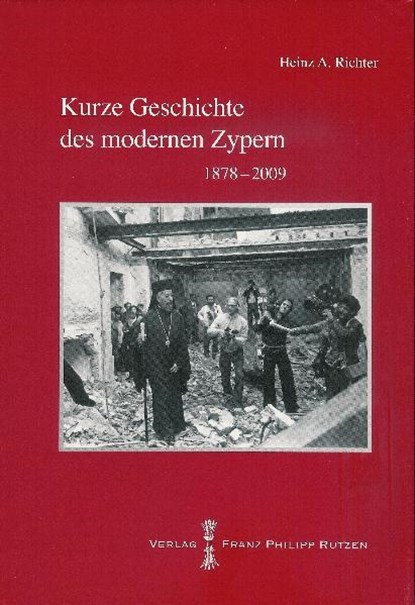Kurze Geschichte des modernen Zypern, Heinz A. Richter - Gebonden - 9783447062114