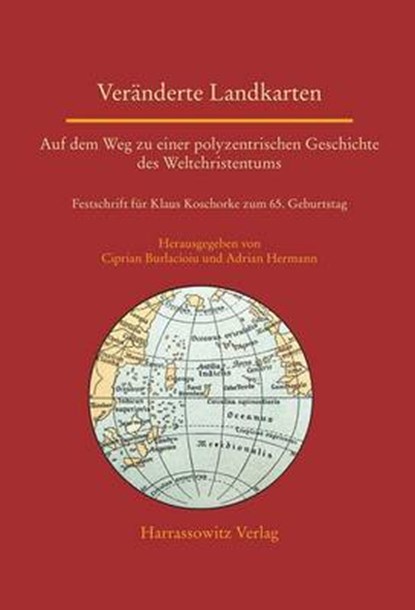 Veränderte Landkarten: Auf dem Weg zu einer polyzentrischen, BURLACIOIU,  Ciprian ; Hermann, Adrian - Gebonden - 9783447069670