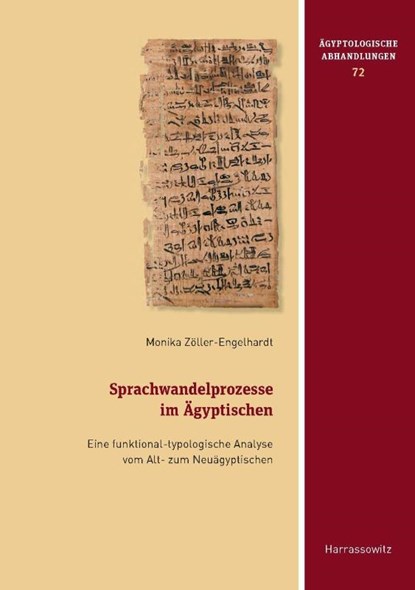Zöller-Engelhardt, M: Sprachwandelprozesse im Ägyptischen, Monika Zöller-Engelhardt - Gebonden - 9783447105491