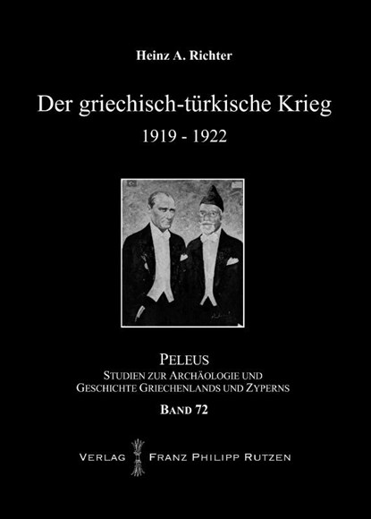 Der griechisch-türkische Krieg 1919-1922, Heinz A. Richter - Gebonden - 9783447106566