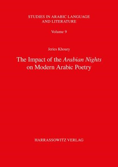 Khoury, J: Impact of the Arabian Nights, KHOURY,  Jeries - Paperback - 9783447106931