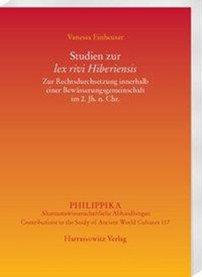 Studien zur lex rivi Hiberiensis, niet bekend - Paperback - 9783447109185